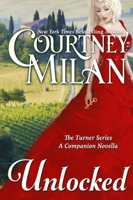 Courtney Milan - Unlocked, E-bok