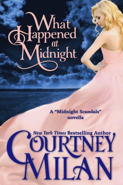 Courtney Milan - What Happened at Midnight, E-bok
