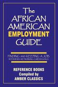 The African American Employment Guide