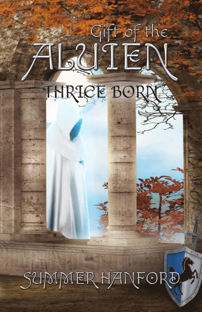 Summer Hanford - Gift of the Aluien: Thrice Born, E-bok