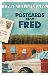 Brad Whittington - Postcards from Fred, Häftad. Tillgänglighet: Lägg i varukorg