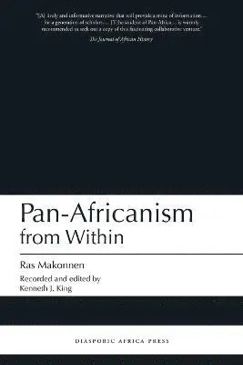 Ras Makonnen, Kenneth J King - Pan-Africanism from Within, Häftad. Tillgänglighet: Lägg i varukorg