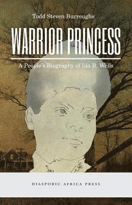 Todd Steven Burroughs - Warrior Princess, Häftad