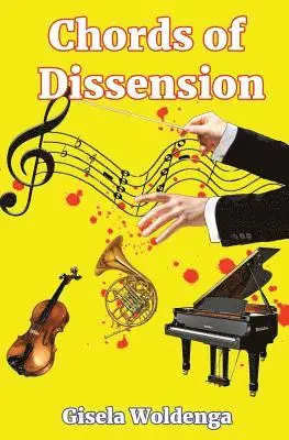 Gisela Woldenga - Chords of Dissension, Häftad. Tillgänglighet: Lägg i varukorg