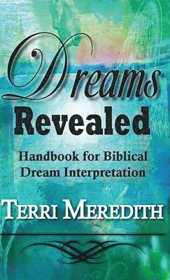 Terri Meredith - Dreams Revealed, Inbunden. Tillgänglighet: Lägg i varukorg