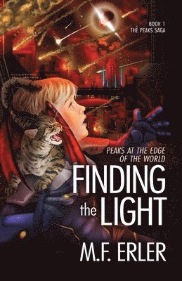 M F Erler - Finding the Light, Häftad