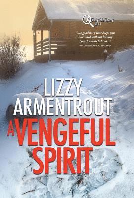Lizzy Armentrout - Vengeful Spirit, Inbunden