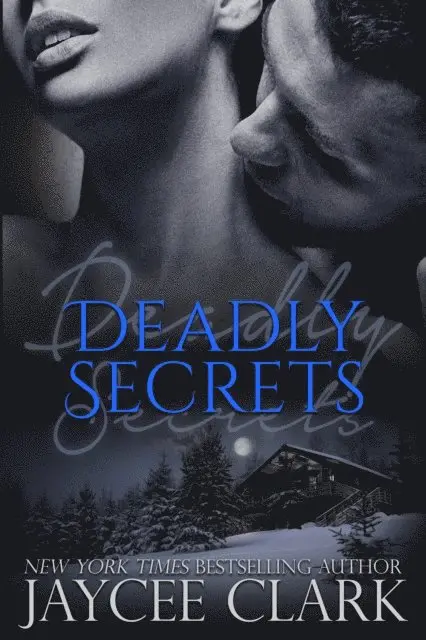 Jaycee Clark - Deadly Secrets, E-bok. Tillgänglighet: Lägg i varukorg