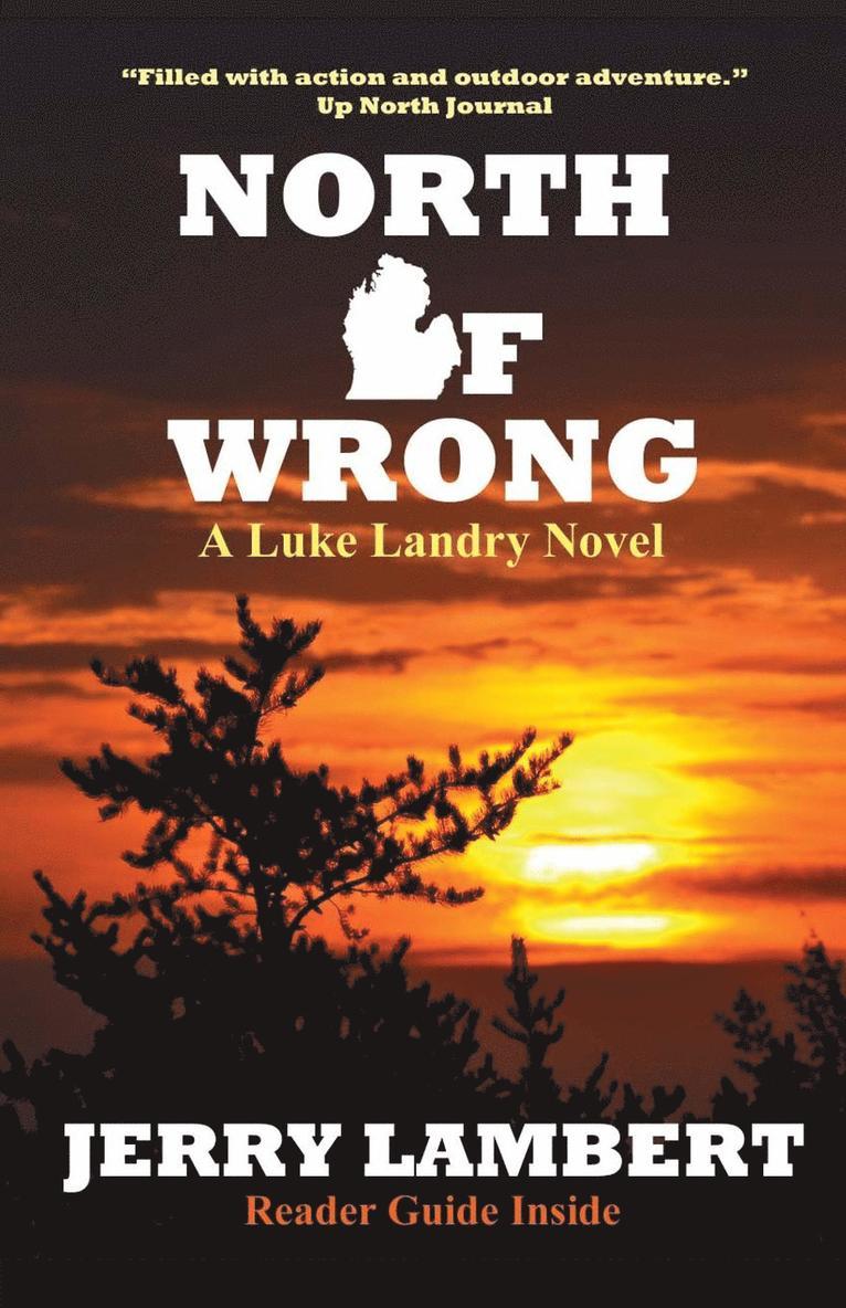 Jerry Lambert, Connie Crofoot - North of Wrong, Häftad