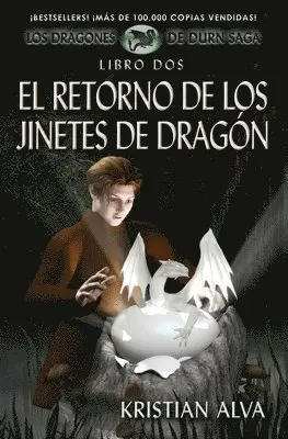 Kristian Alva - El Retorno de los Jinetes de Dragon: Los Dragones de Durn Saga, Libro Dos, Häftad. Tillgänglighet: Lägg i varukorg