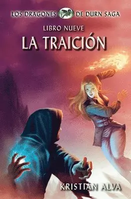 Kristian Alva, Moises Serrato - La Traición, Häftad. Tillgänglighet: Lägg i varukorg