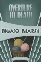 Ngaio Marsh - Overture to Death, Häftad