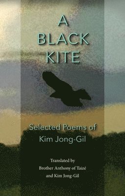 Kim Jong-Gil - Black Kite, Inbunden. Tillgänglighet: Tillfälligt slut