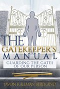 Gatekeeper's Manual