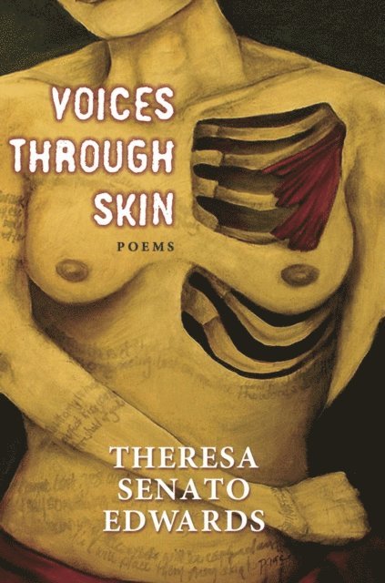 Theresa Senato Edwards - Voices Through Skin, E-bok