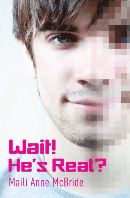 Maili McBride - Wait! He's Real?, E-bok