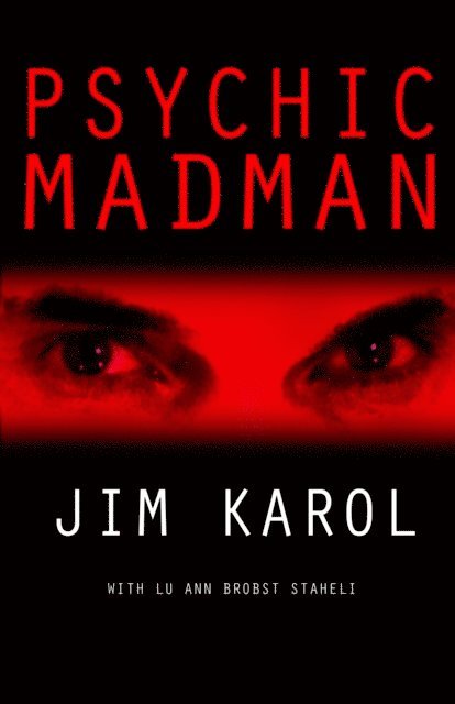 Jim Karol - Psychic Madman, E-bok