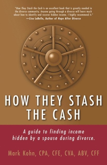 Mark Kohn - How They Stash the Cash, E-bok