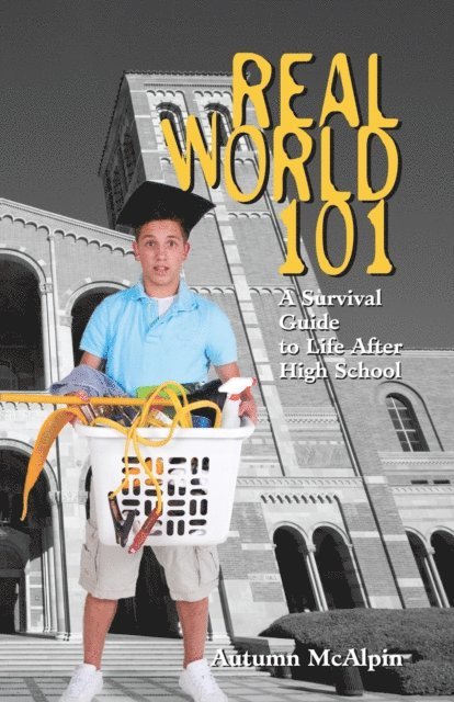 Autumn McAlpin - Real World 101, E-bok