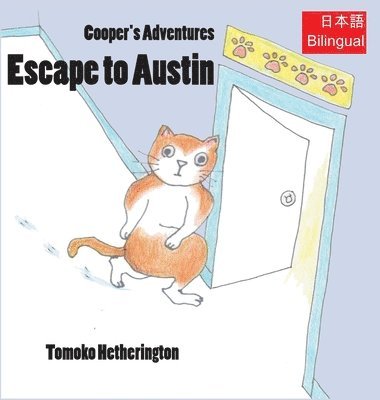 Tomoko Hetherington - Escape to Austin, Inbunden