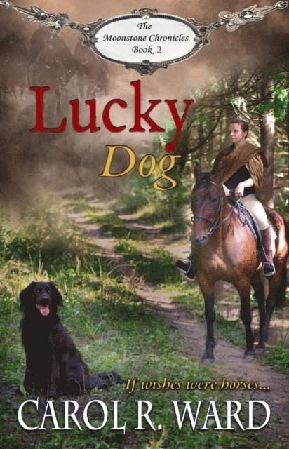Carol R Ward - Lucky Dog, E-bok