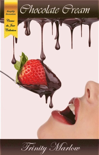 Trinity Marlow - Chocolate Cream, E-bok