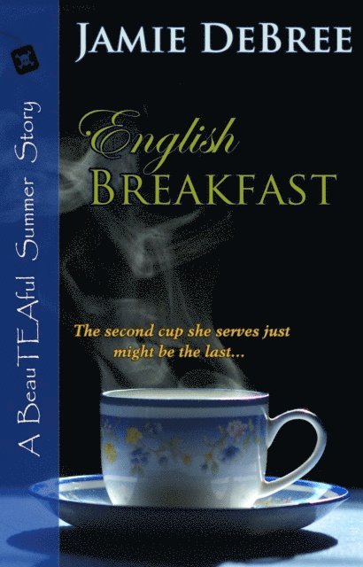 Jamie DeBree - English Breakfast, E-bok