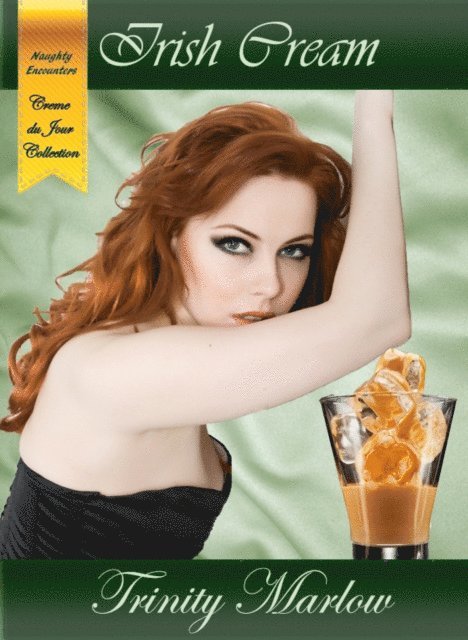 Trinity Marlow - Irish Cream, E-bok