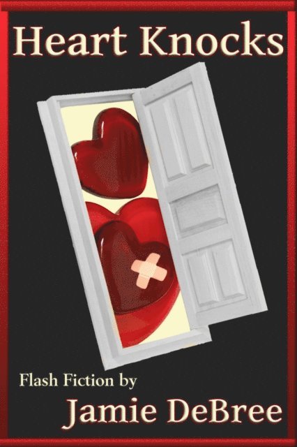 Jamie DeBree - Heart Knocks, E-bok