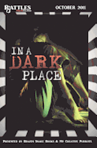 In a Dark Place