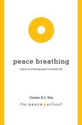 Peace Breathing