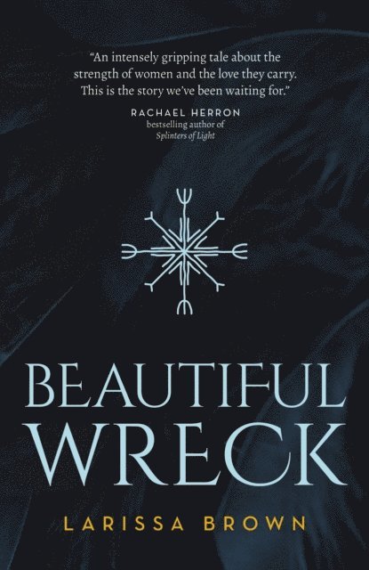 Larissa Brown - Beautiful Wreck, E-bok