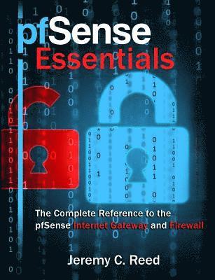 pfSense Essentials av Jeremy C Reed