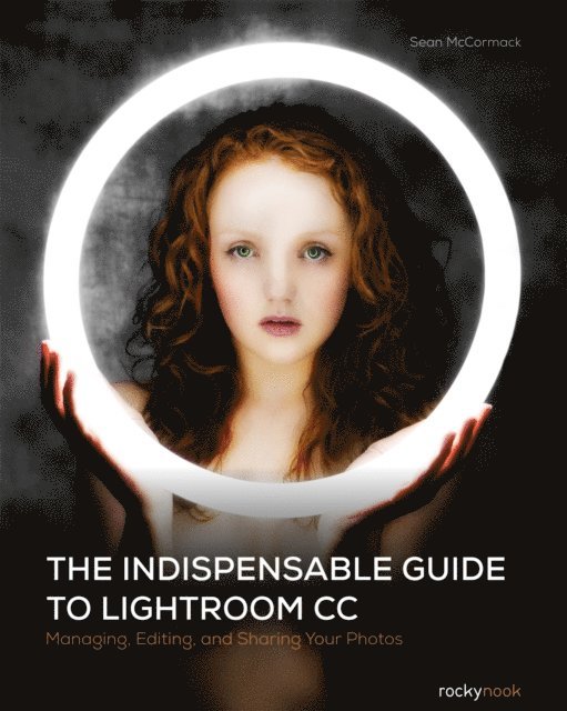 Sean McCormack - Indispensable Guide to Lightroom CC, E-bok