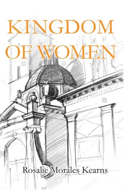 Rosalie Morales Kearns - Kingdom of Women, E-bok
