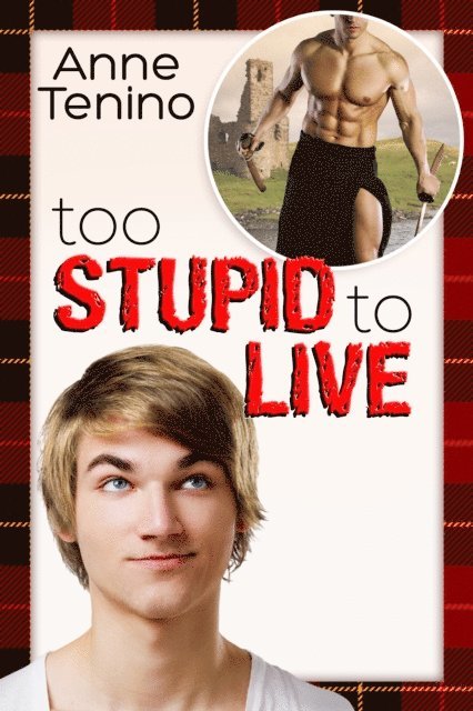 Anne Tenino - Too Stupid to Live, E-bok
