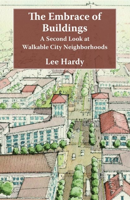 Lee Hardy - Embrace of Buildings, E-bok