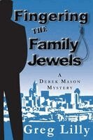 Greg Lilly - Fingering the Family Jewels, Häftad