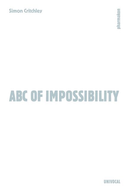 Simon Critchley - ABC of Impossibility, Häftad