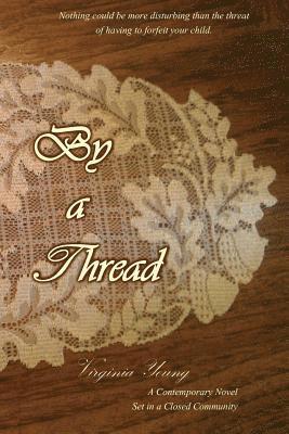 Virginia Young - By a Thread, Häftad