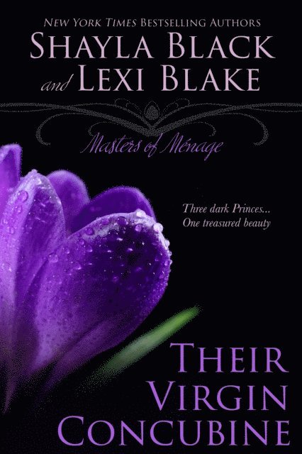 Lexi Blake, Shayla Black - Their Virgin Concubine, Masters of Menage, Book 3, E-bok