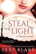 Steal the Light: Thieves