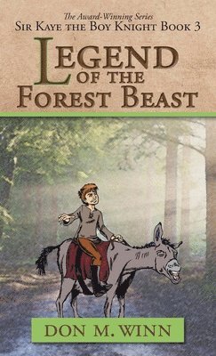 Don M Winn - Legend of the Forest Beast, Inbunden. Tillgänglighet: Lägg i varukorg