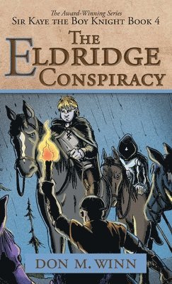 Don M Winn - Eldridge Conspiracy, Inbunden. Tillgänglighet: Lägg i varukorg