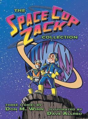 Don M Winn - Space Cop Zack Collection, Inbunden. Tillgänglighet: Lägg i varukorg