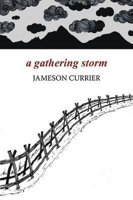 Jameson Currier - Gathering Storm, Häftad