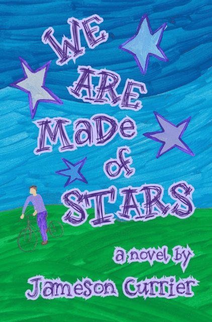 Jameson Currier, Chelsea Station Editions - We Are Made of Stars, E-bok