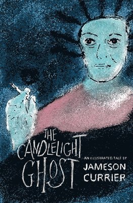 Jameson Currier - Candlelight Ghost, Häftad