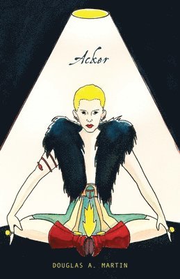 Douglas A. Martin - Acker, Häftad