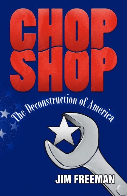 Jim Freeman - Chop Shop, E-bok